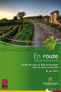 Le guide « En route vers les bourgognes » recense une centaine de manifestations œnotouristiques pour 2013.